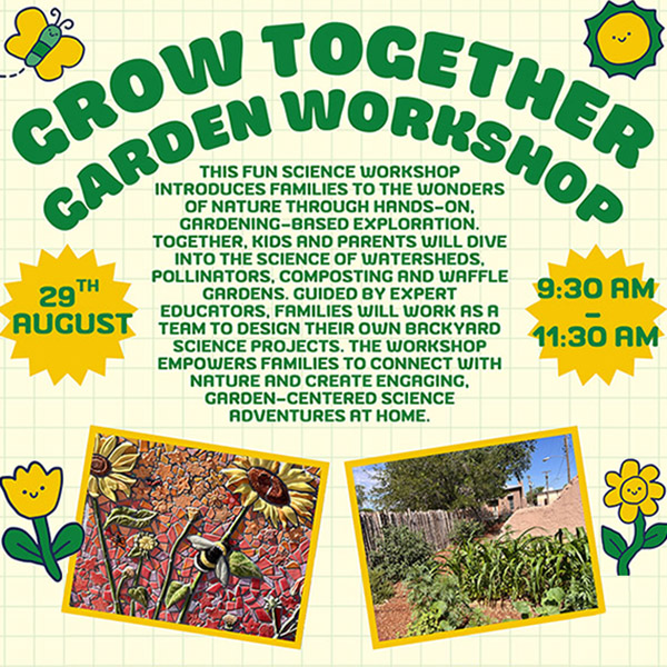 Grow Together Garden Workshop